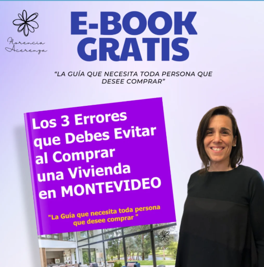 Guía: Los 3 errores que debes evitar al comprar una vivienda en Montevideo
