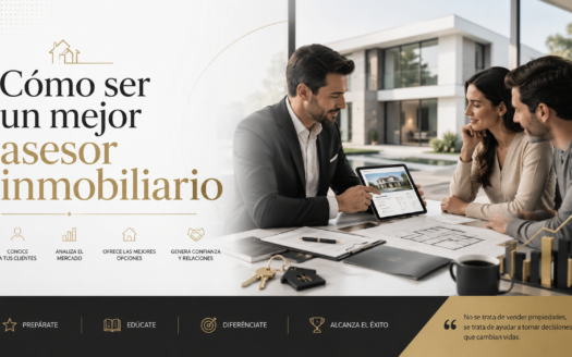 como ser un buen asesor inmobiliaria